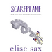 Scareplane