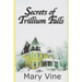 Secrets of Trillium Falls