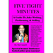 5 Tight Minutes: A Guide to Joke Writing, Performing, & Selling