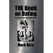 THE Book on Dating: Strategies Every Guy Should Know