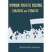 Human Rights Regime Dialogic and Debates