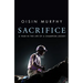 Sacrifice: A Year in the Life of a Champion Jockey