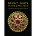Bright Lights in the Dark Ages: The Thaw Collection of Early Medieval Ornaments