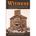 Witness: Two Hundred Years of African-American Faith and Practice at the Abyssinian Baptist Church of Harlem, New York