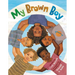 My Brown Boy