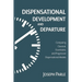 Dispensational Development and Departure