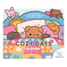 Cozy Days Coloring: 36 Illustrations to Find Comfort and Calm in Everyday Moments