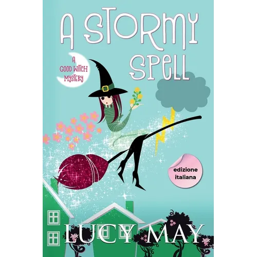 A Stormy Spell - Edizione italiana