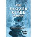 The Frozen River Workbook: (An Implementation Guide and Workbook Based on Ariel Lawhon Book)