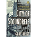 City of Scoundrels: The Twelve Days of Disaster That Gave Birth to Modern Chicago