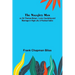 The Naughty Man; or, Sir Thomas Brown; Love, Courtship and Marriage in High Life. A Poetical Satire