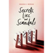 Secrets, Lies, and Scandals