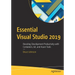 Essential Visual Studio 2019: Boosting Development Productivity with Containers, Git, and Azure Tools