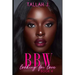BBW Looking for Love 4: A Hood Love Story