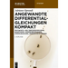 Angewandte Differentialgleichungen Kompakt: Festigkeits- Und Verformungslehre, Baudynamik, Wärmeübertragung, Strömungslehre, Grenzschichttheorie
