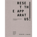 Reset the Apparatus!: A Survey of the Photographic and the Filmic in Contemporary Art