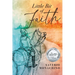 Little Bit of Faith
