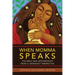 When Momma Speaks: The Bible and Motherhood from a Womanist Perspective