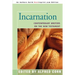 Incarnation: Contemporary Writers on the New Testament