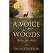 A Voice in The Woods: Hunting Life Lessons
