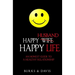 Happy Husband Happy Life: An Honest Guide to a Healthy Relationship