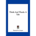 Think And Thank: A Tale
