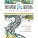 Motivating & Inspiring Students: Strategies to Awaken the Learner - Helping Students Connect to Something Greater Than Themselves