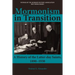 Mormonism in Transition: A History of the Latter-day Saints, 1890-1930, 3rd ed.