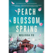 Peach Blossom Spring