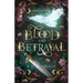 Blood and Betrayal