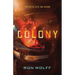 Colony: A High-Stakes YA Sci-Fi Survival Thriller