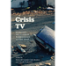 Crisis TV: Hispanic Television Narratives After 2008