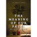 The Meaning of Our Faith: Religious Poetry