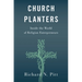 Church Planters: Inside the World of Religion Entrepreneurs