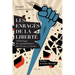 Les enragés de la liberté: Anthologie des pamphlétaires du XVIe au XXe siècles