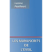 Les manuscrits de l'éveil
