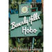 Beverly Hills Hobo: A True Tale of Fame and Misfortune