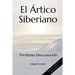 El Ártico Siberiano: Territorio Desconocido