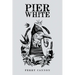 Pier White