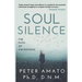Soul Silence: The Path of Awakening