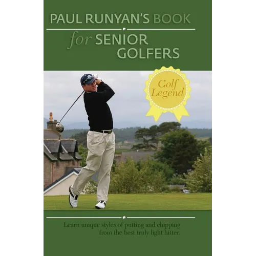 Paul Runyans Book for Senior Golfers