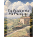 The Foods of the Via Francigena