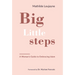 Big Little Steps: A Woman's Guide to Embracing Islam