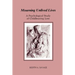 Mourning Unlived Lives: A Psychological Study of Childbearing Loss