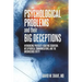 Psychological Problems and Their Big Deceptions: Introducing Predicate-Equating Cognition, Metaphorical Communications, and the Unconscious Entity