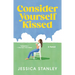 Consider Yourself Kissed