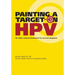 Painting a Target on HPV: Dr. Nick's Natural Treatment for Cervical Dysplasia