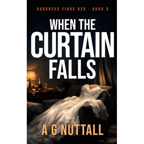 When The Curtain Falls
