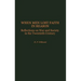 When Men Lost Faith in Reason: Reflections on War and Society in the Twentieth Century