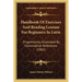 Handbook Of Exercises And Reading Lessons For Beginners In Latin: Progressively Illustrated By Grammatical References (1865)
